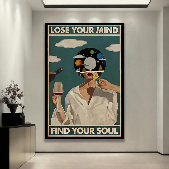 Lose Your Mind Find Your Soul Cosmic Woman Boho Retro Wall Art