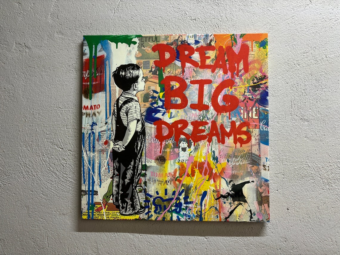 Dream Big Graffiti Modern Art Print