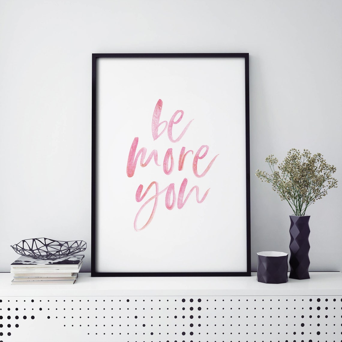 Be More You Pink Watercolor Script Inspirational Quote Poster