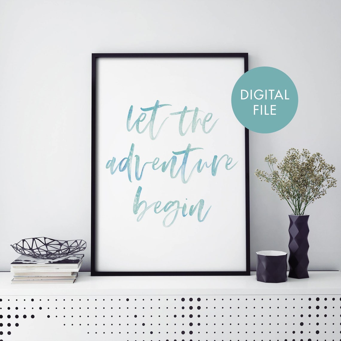 Let The Adventure Begin Teal Watercolor Script Quote Wall Poster