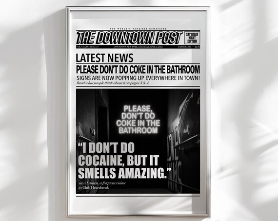 Please Dont Do Coke Funny Bathroom Wall Art Funky Decor Newspaper Headline Print Retro Wall Art College Apartment Decor Aesthetic Poster