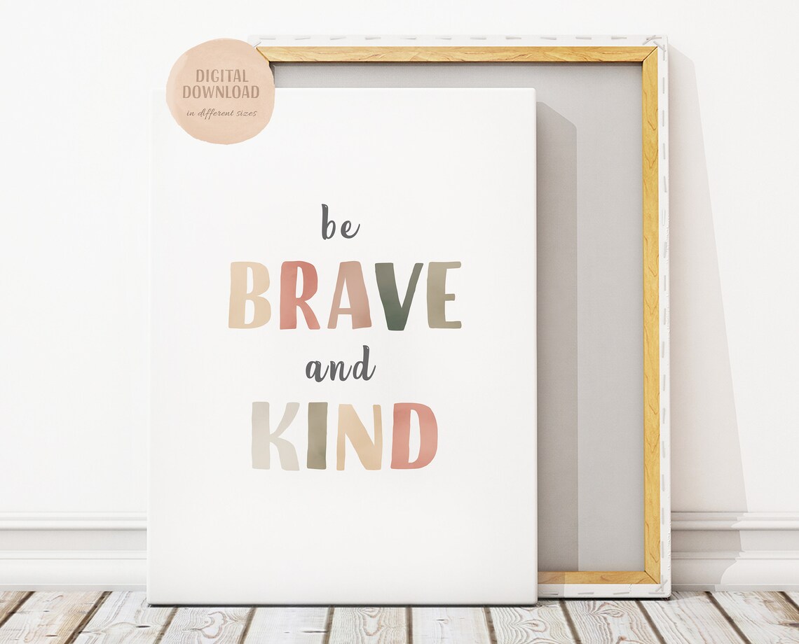 Be Brave And Kind Quote Poster, Classroom Decor - Image 4