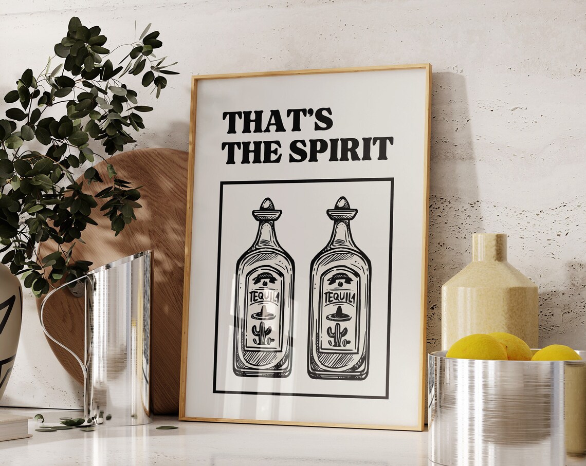 Thats The Spirit Twin Tequila Bottles Bold Black Bar Decor Poster