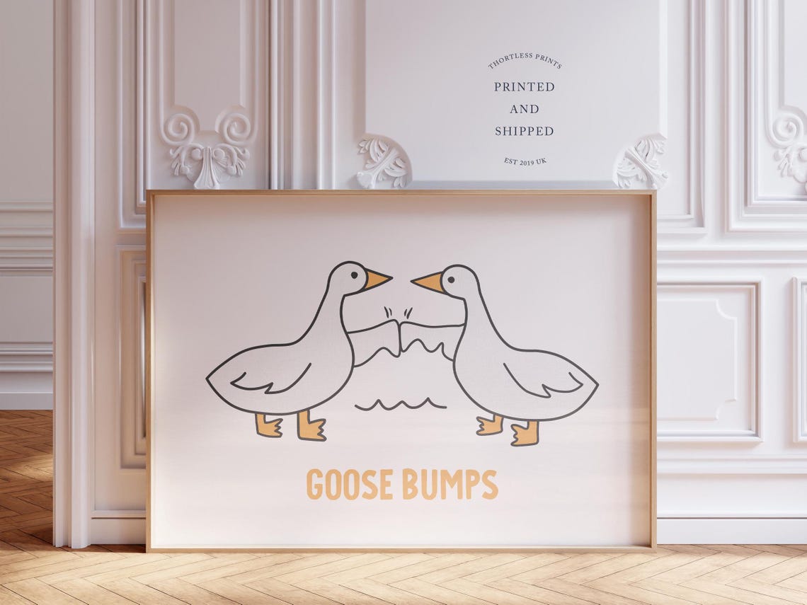 Goose Bumps Two Geese Fist Bump Funny Animal Pun Quote Poster