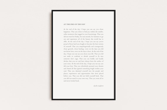 At The End Of The Day Alysha Waghorn Quote Quotes Print Poster Print Wall Art Quotes Typography Print Prints Quotes
