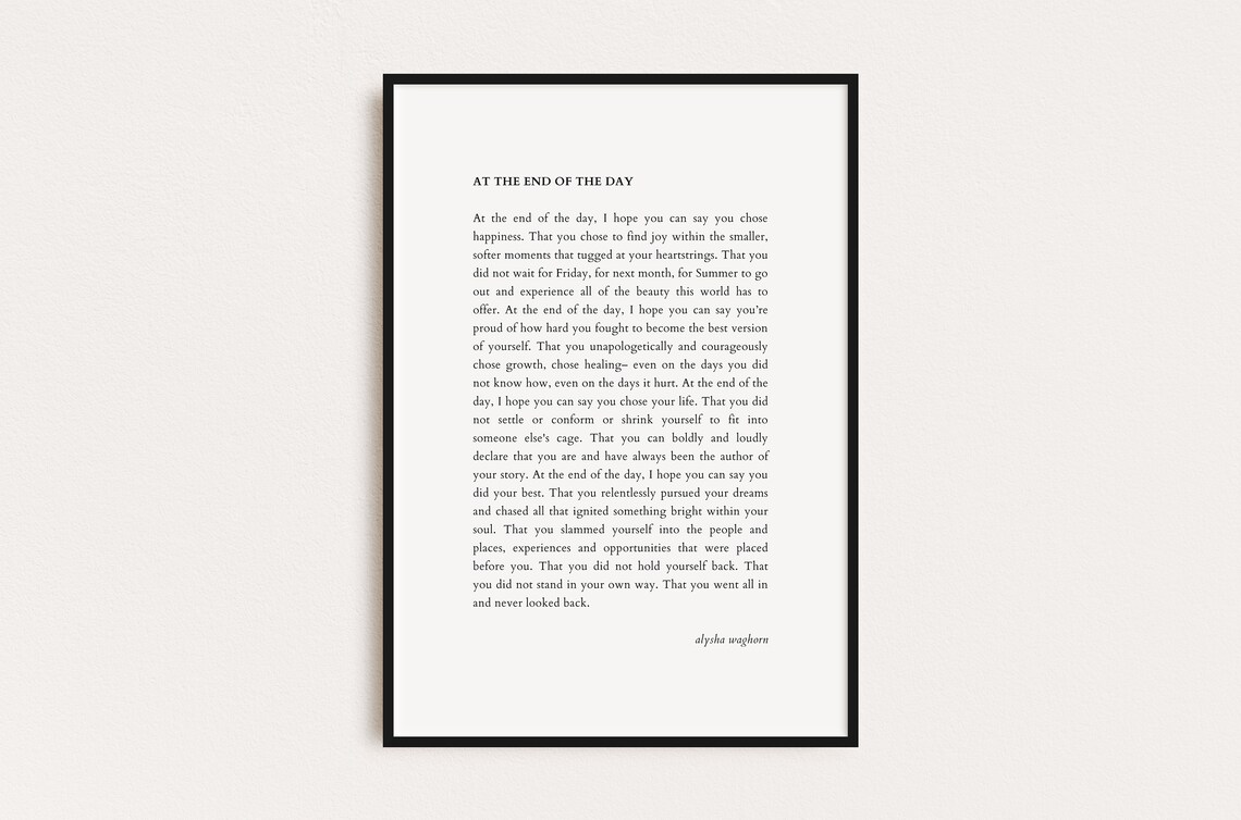 At The End Of The Day Letter Minimalist Typography Wisdom Wall Art