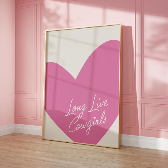 Long Live Cowgirls Script Big Pink Heart Girly Western Wall Art