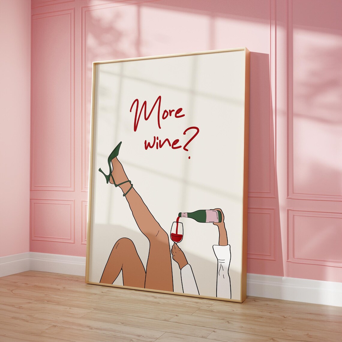 More Wine Funny Legs Heels Pouring Girls Night Bar Cart Wall Poster - Image 6