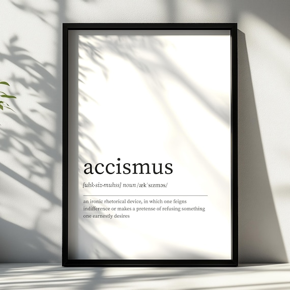 Accismus Definition Typography Minimalist Dictionary Art Poster