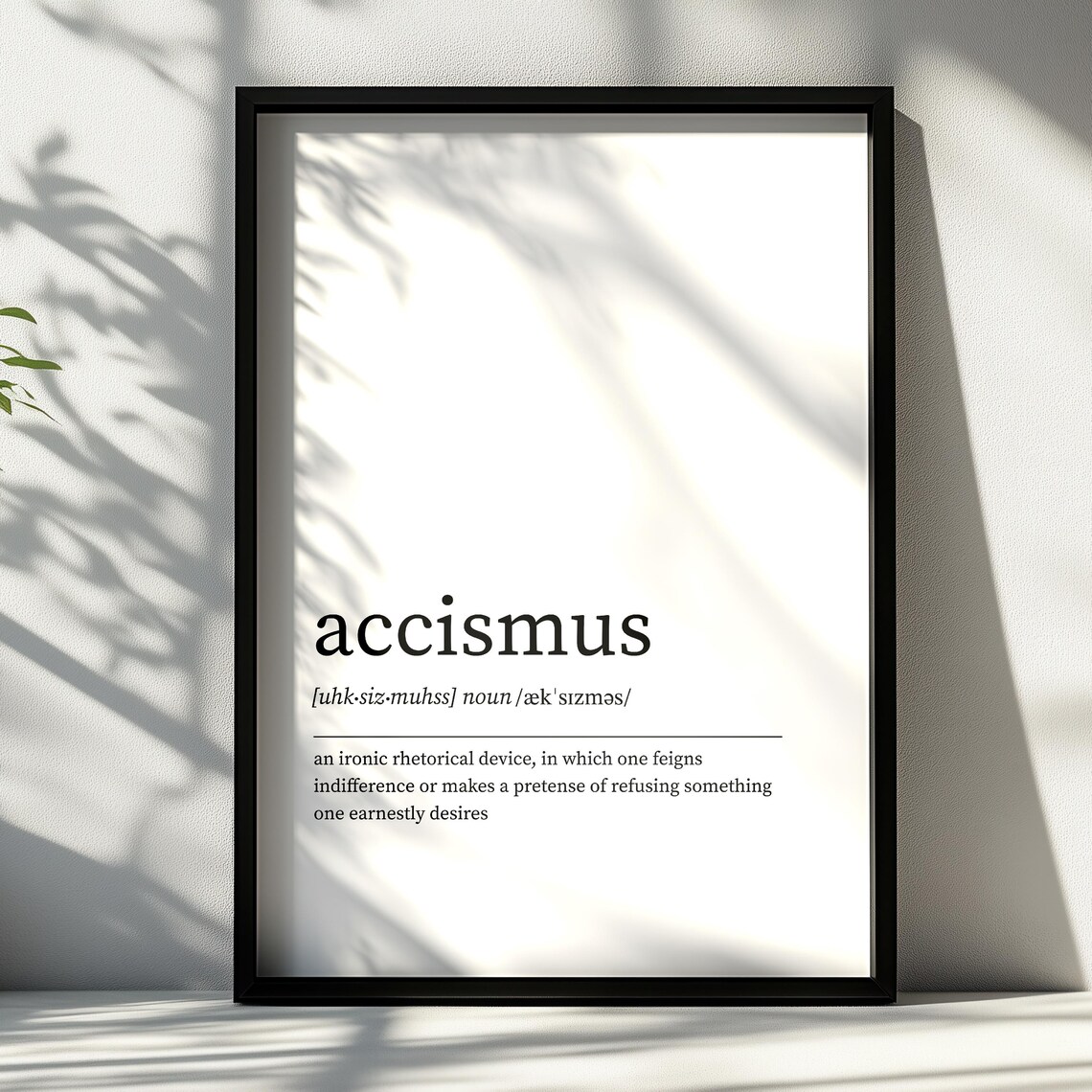 Accismus Definition Print Minimalist Dictionary Wall Art Various Sizes Prints