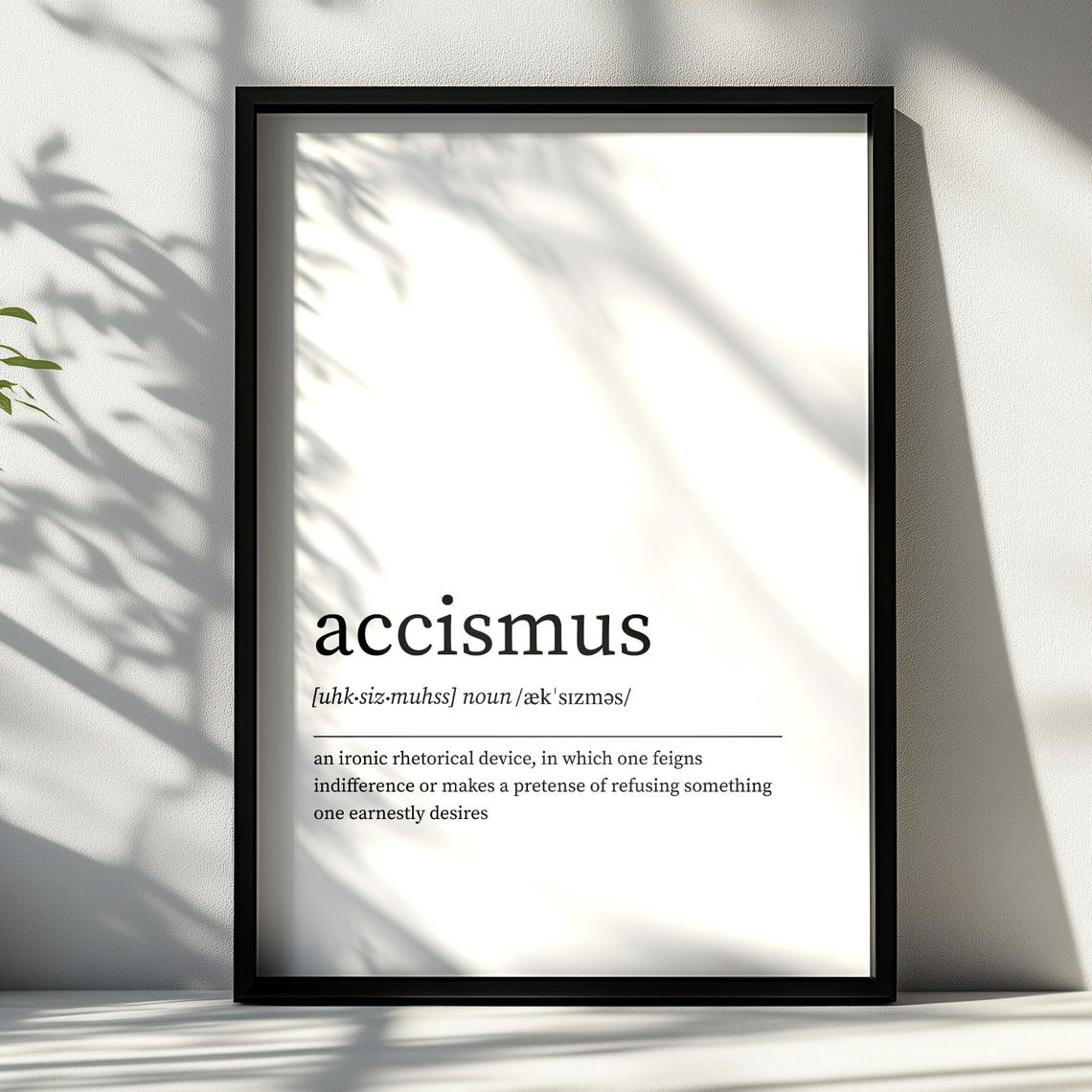 Accismus Definition Typography Minimalist Dictionary Art Poster