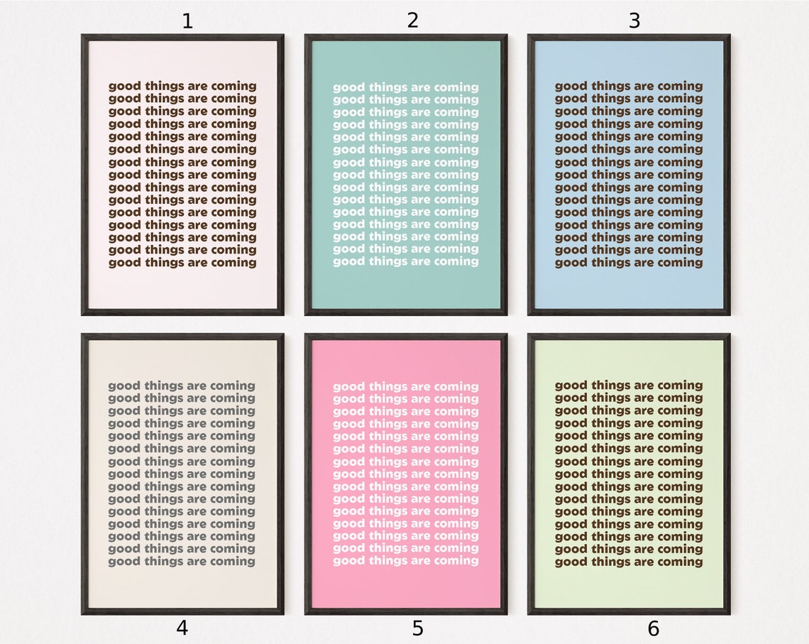 Good Things Are Coming, Minimalist Nursery Poster - Image 4