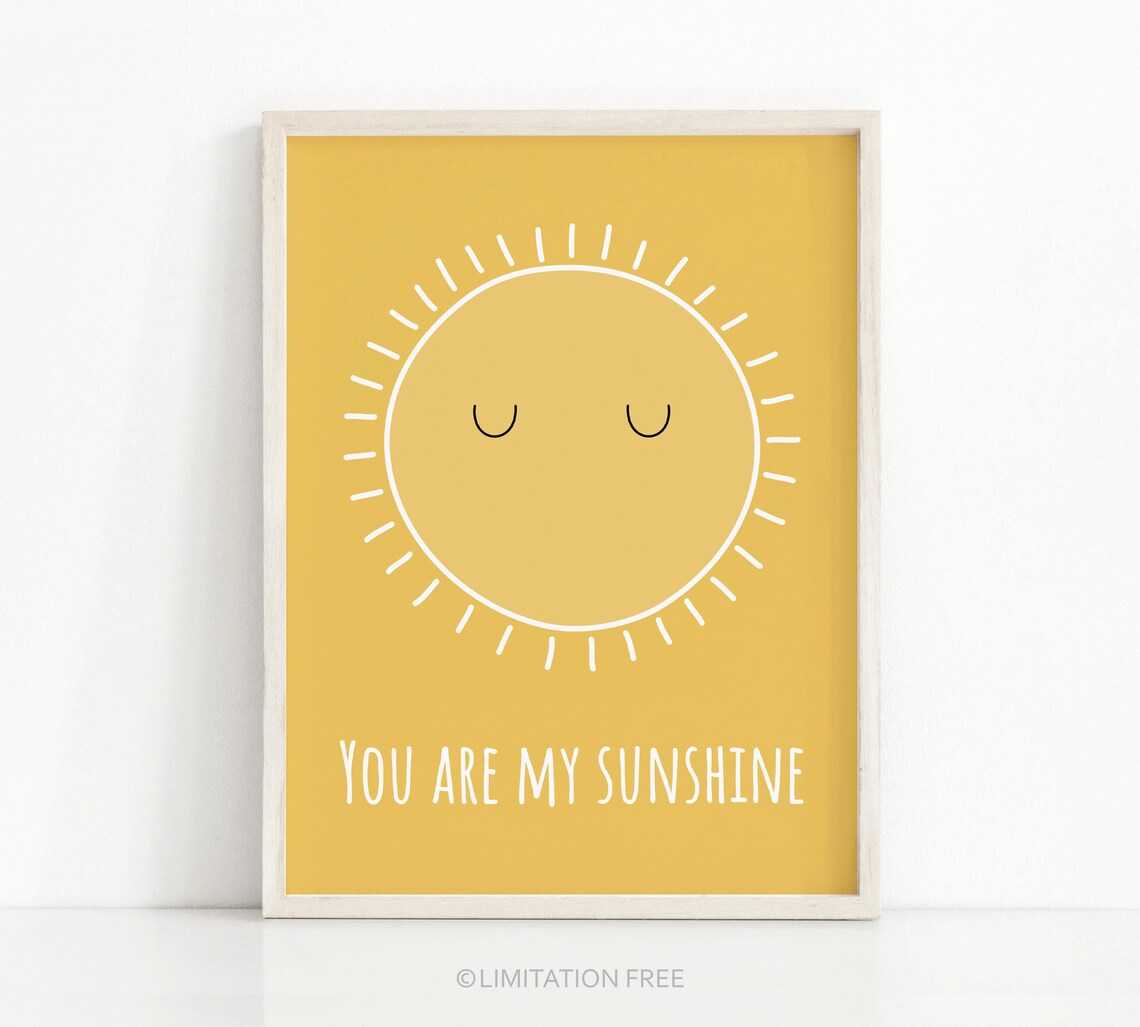 You Are My Sunshine Nursery Quote Wall Art Print