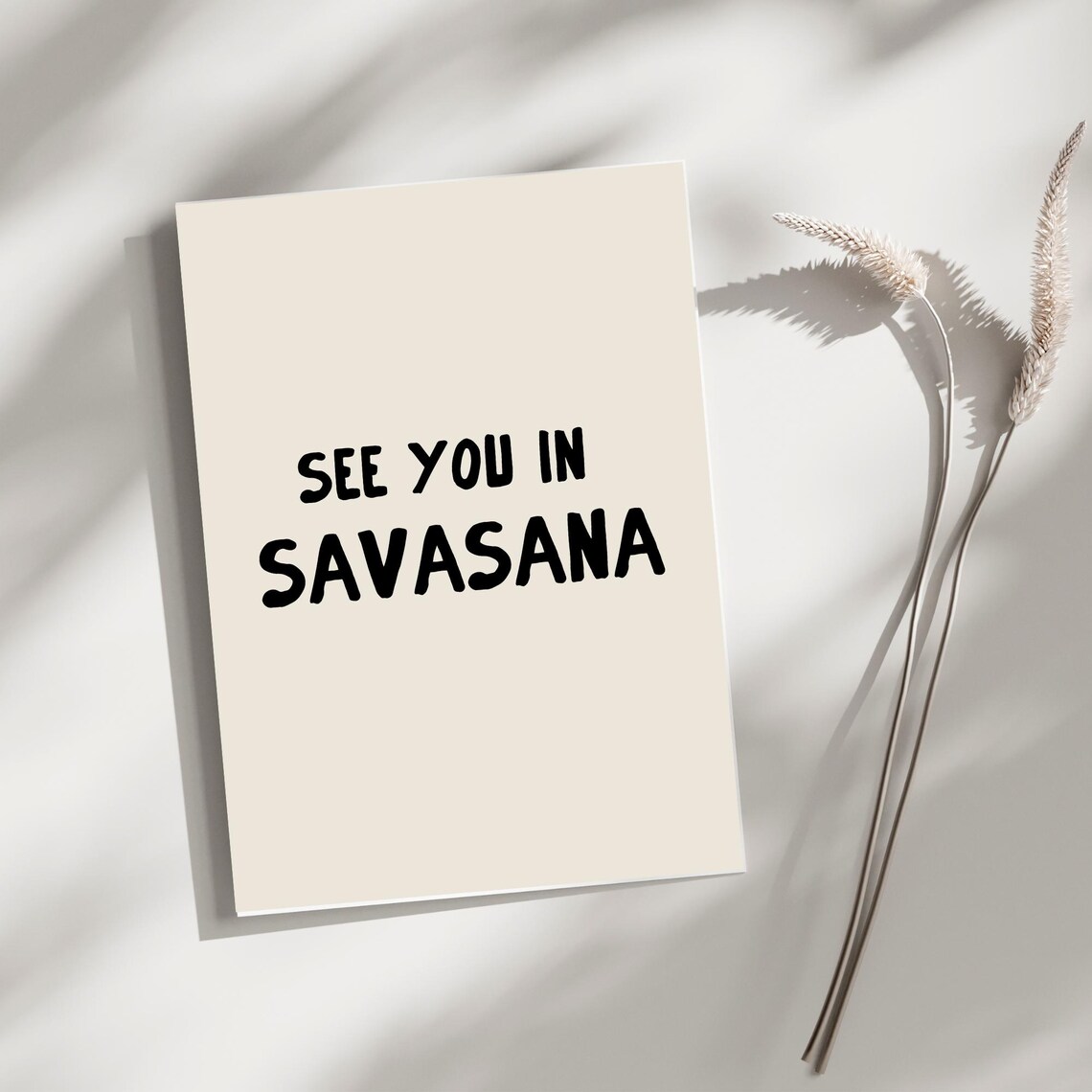 See You In Savasana Funny Yoga Quote Hand Lettered Cream Poster Art - Image 2