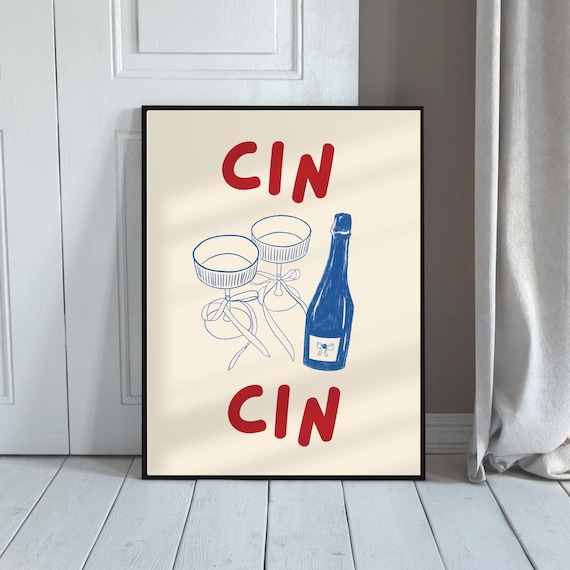 Cin Cin Wine Bow Coupe Glasses Blue Bottle Kitchen Bar Poster