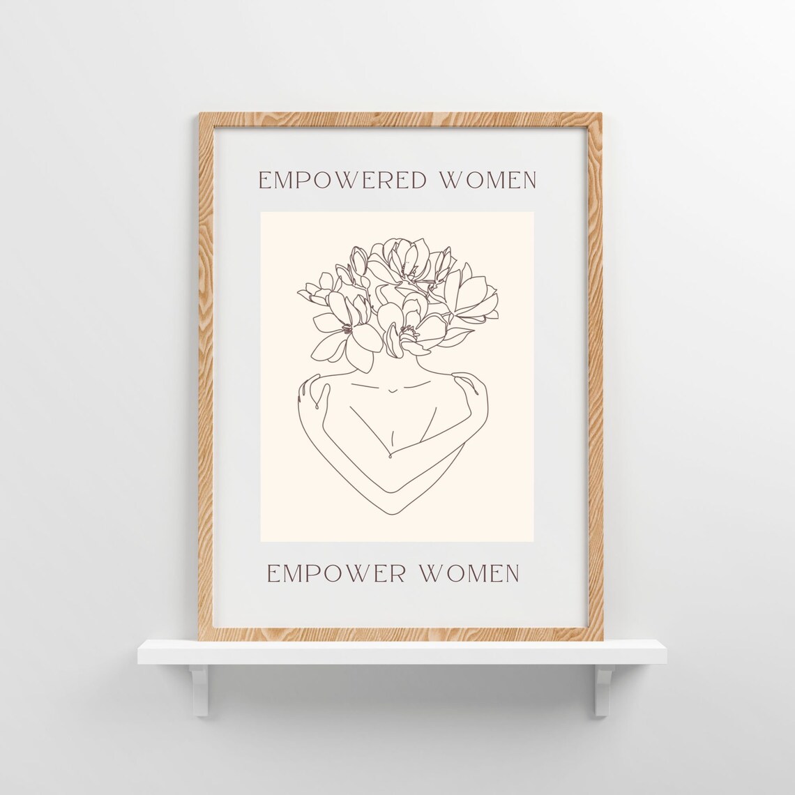 Empowered Women Empower Women Feminist Line Art Floral Poster Beige