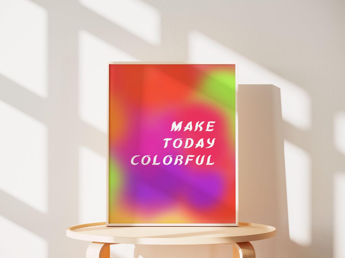 Make Today Colorful Quote Rainbow Gradient Kids Room Wall Poster - Image 5