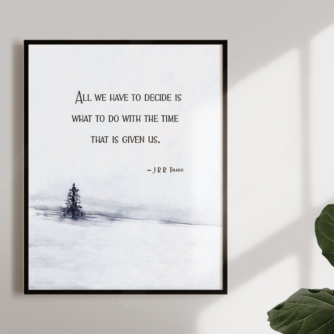 J.R.R. Tolkien Quote Watercolor Inspirational Art Print