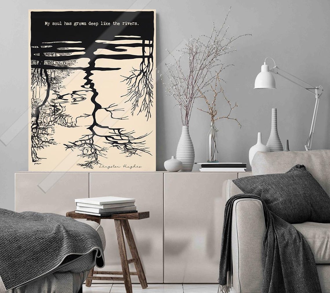 My Soul Has Grown Deep Like The Rivers Inspired Quote Wall Art Print Office Decor Birthday Gift - Image 3