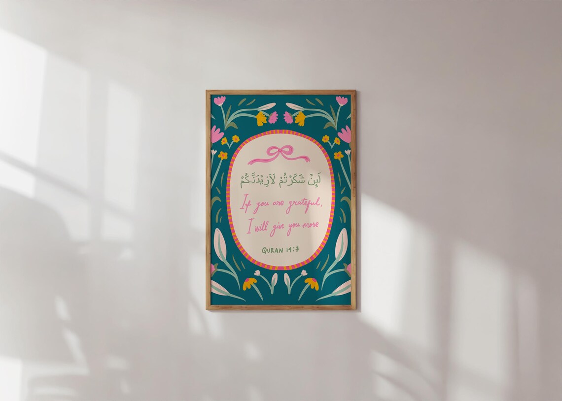 Quran 14:7 If You Are Grateful Floral Islamic Typography Print