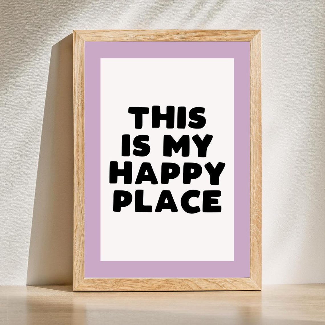 This Is My Happy Place Lavender Border Positive Quote Poster
