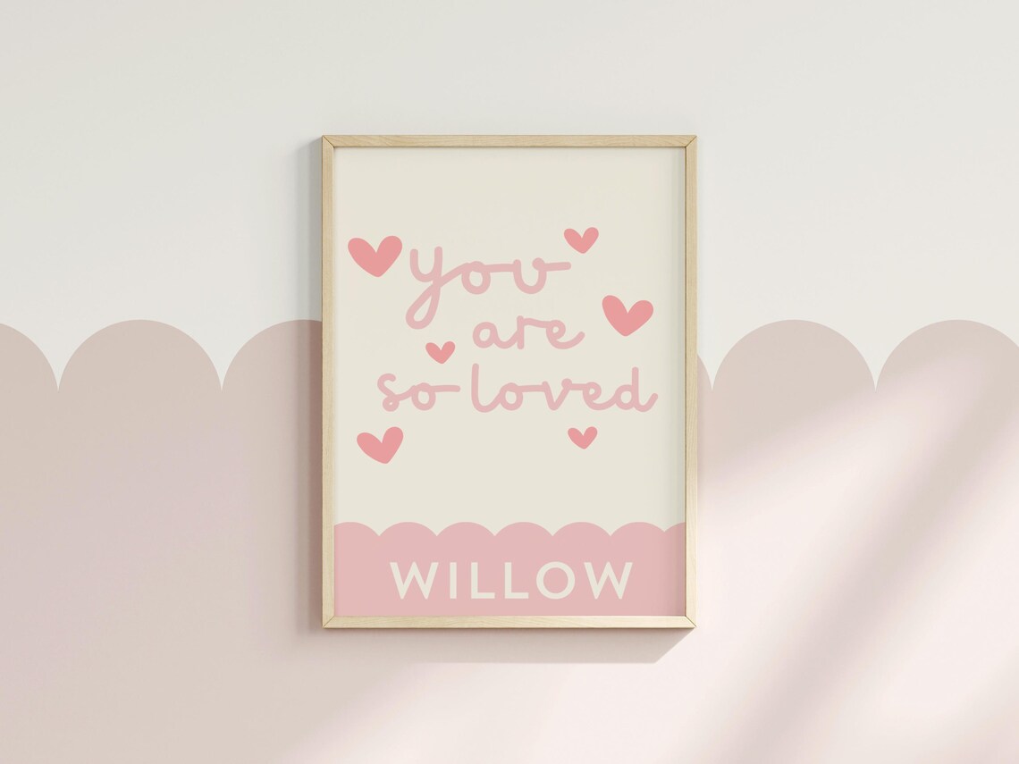 You Are So Loved Nursery Affirmation Art Print