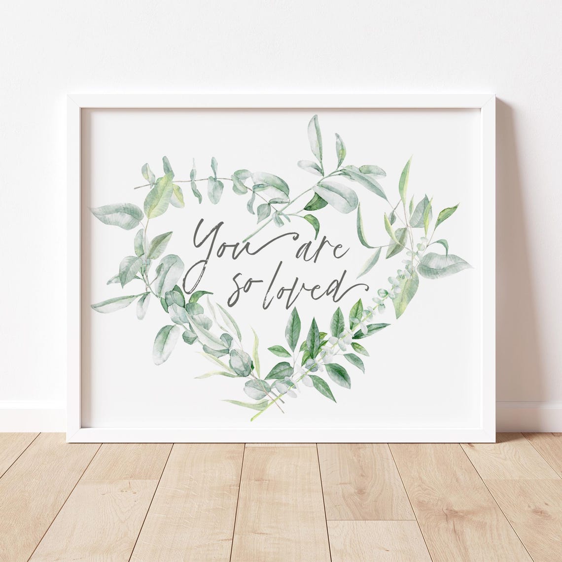 You Are So Loved Script In Watercolor Eucalyptus Heart Wreath Wall Art