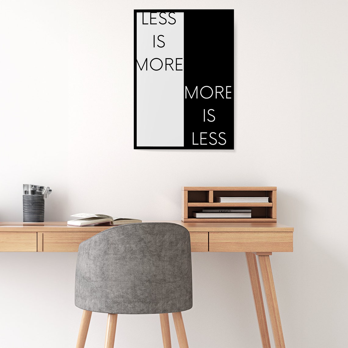 Less Is More More Is Less Split Black And White Typography Poster - Image 3