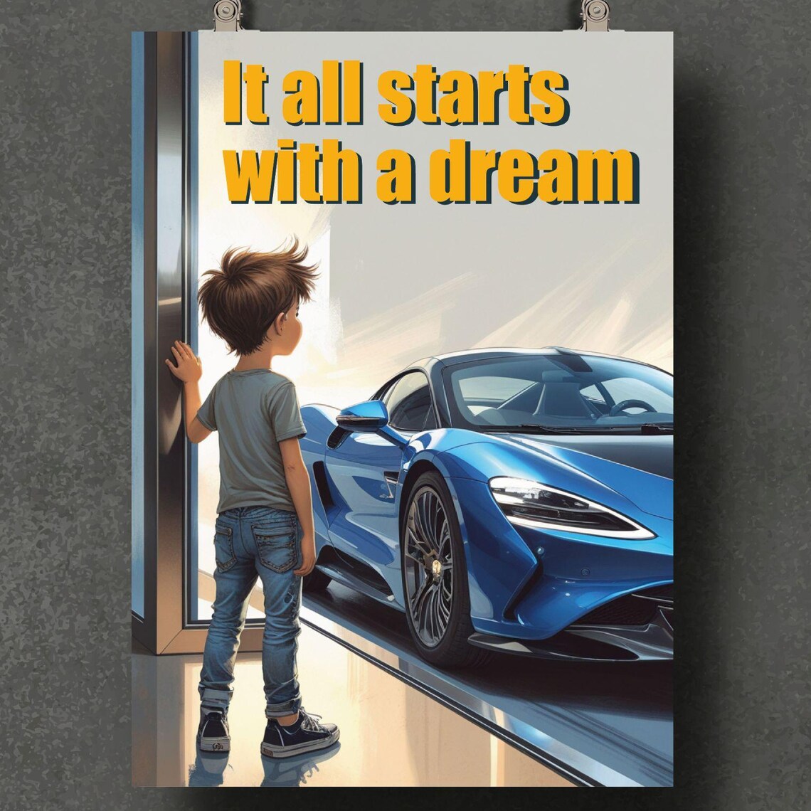 It All Starts With A Dream, Classroom Motivation Poster