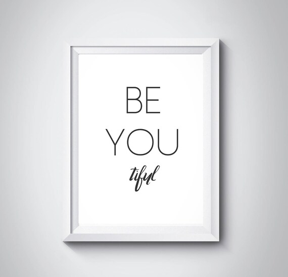 Be You Tiful Beautiful Pun Minimalist Typography Quote Gift Poster