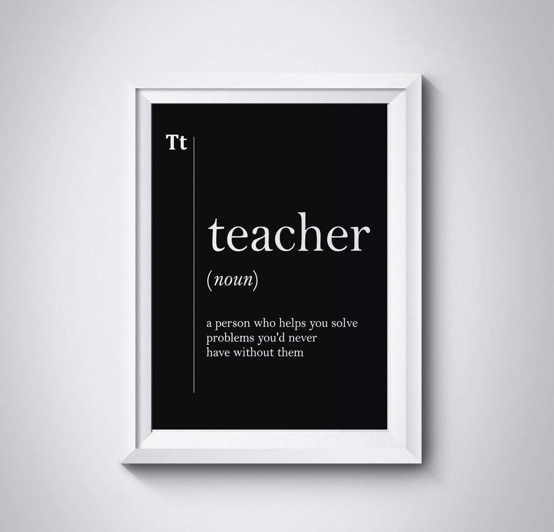 Funny Teacher Definition Quote Black Appreciation Typography Wall Art