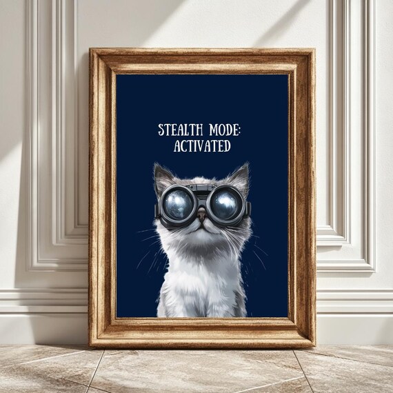 Cool Funky Cat Stealth Mode Activated Art Print