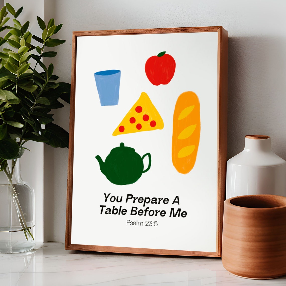 You Prepare A Table Before Me Psalm 23:5 Modern Kitchen Poster