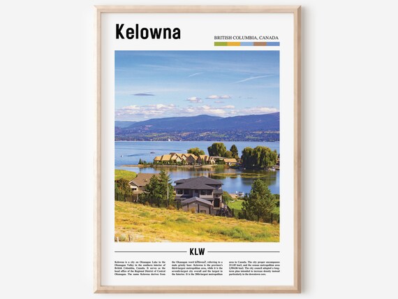 Kelowna British Columbia Canada Lakeside Town Scenic Photo Poster