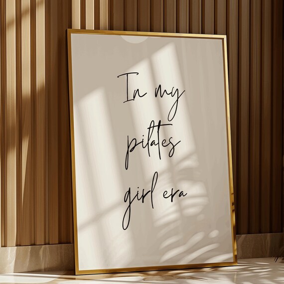 In My Pilates Girl Era Minimal Script Quote Fitness Studio Wall Art