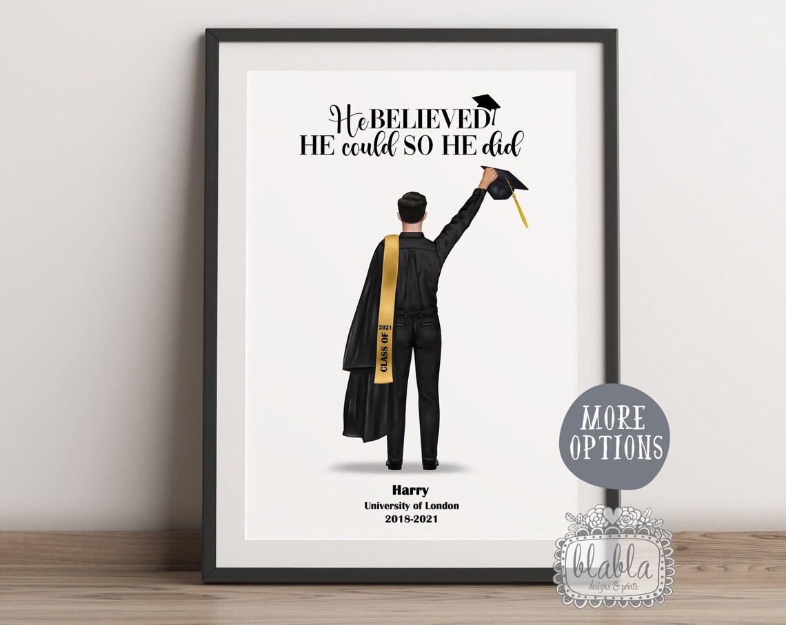 He Believed He Could So He Did Personalised Male Graduate Print