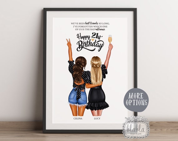 21st Birthday Gift Best Friend Gift Friend Birthday Gift Best Friend Gift Friend Gift Friend Wall Art Birthday Gift Personalised Gift