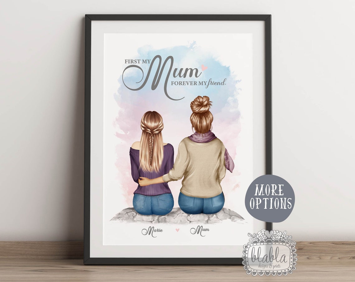 First My Mum Forever My Friend Mother Daughter Keepsake Poster