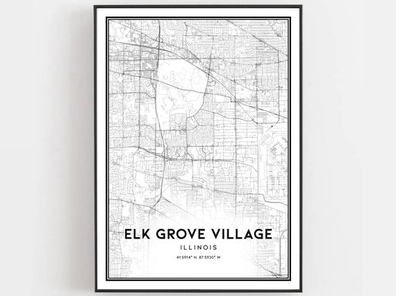 Elk Grove Village Map Print Poster Wall Art Il City Illinois Street Decor Road Gift B1815