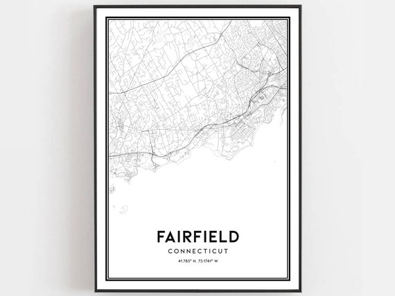Fairfield Map Print Poster Wall Art Ct City Connecticut Street Decor Road Gift B1603