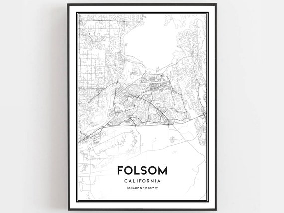 Folsom Map Print Poster Wall Art Ca City Street Decor Road Gift B1030