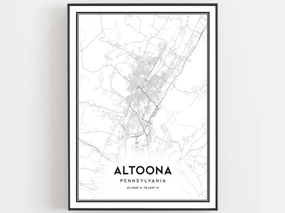 Altoona Map Print Poster Wall Art Pa City Pennsylvania Street Decor Road Gift B1038