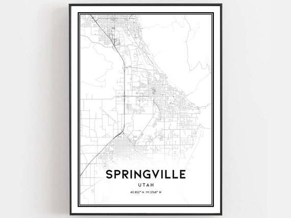 Springville Map Print Poster Wall Art Ut City Utah Street Decor Road Gift B1807