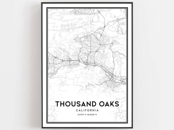 Thousand Oaks Map Print Poster Wall Art Ca City Street Decor Road Gift B587