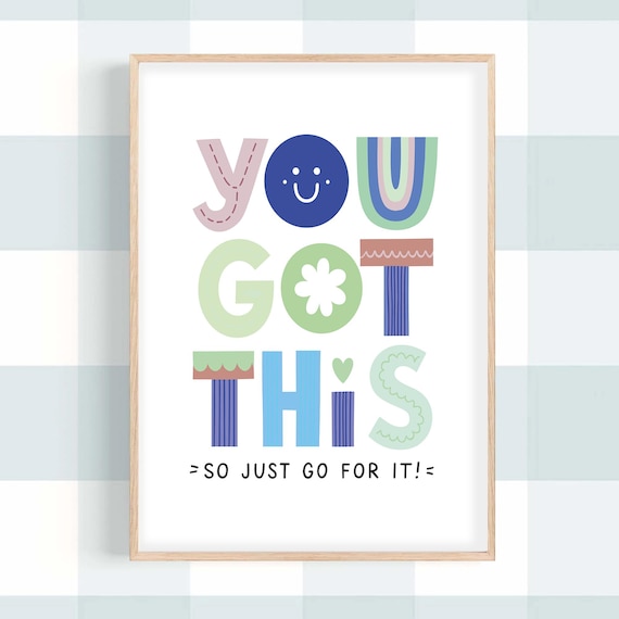 You Got This So Just Go for It Colorful Kids Quote Decor Poster