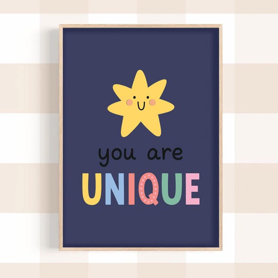 You Are Unique Wall Art Positive Quote Kids Room Poster Modern Nursery Playroom Baby