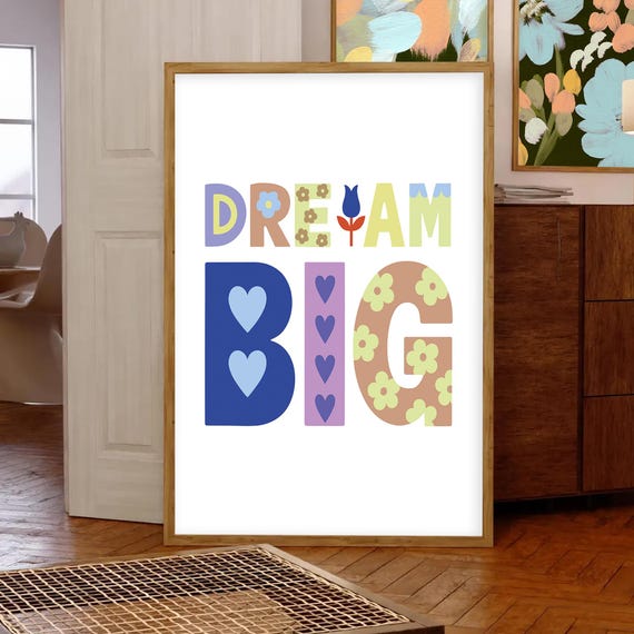 Dream Big Wall Art Positive Kids Room Decor Quote Print Toddler Playroom Baby Poster Nursery