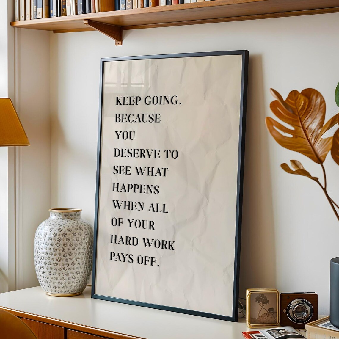 Keep Going Motivational Quote Art Print