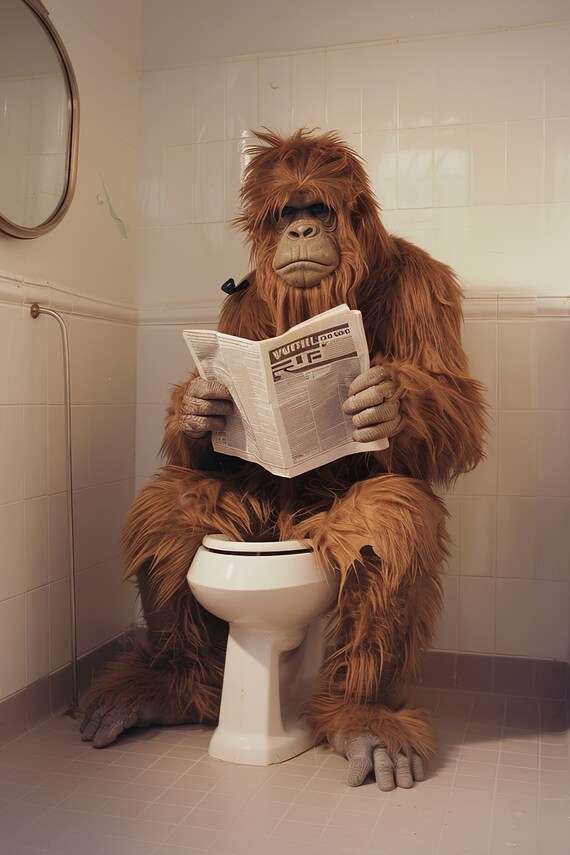 Sasquatch Sitting On The Toilet Reading Newspaper Funny Bathroom Poster