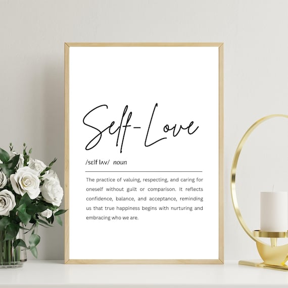 Self-Love Noun Definition Minimalist Black Script Typography Poster